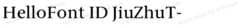 HelloFont ID JiuZhuT字体转换